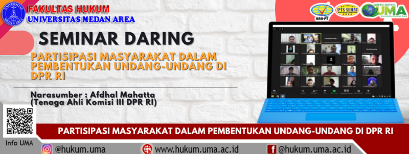 Webinar PARTISIPASI MASYARAKAT DALAM PEMBENTUKAN UNDANG-UNDANG DI DPR RI